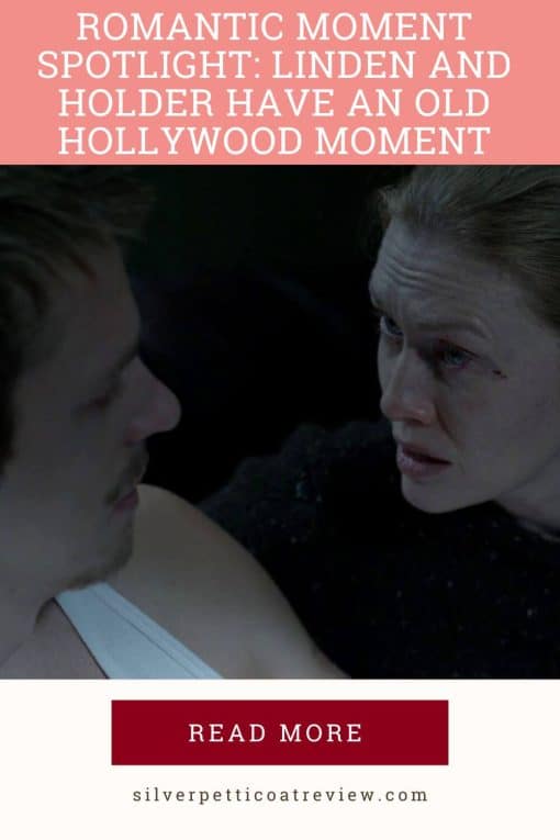 Romantic Moment Linden and Holder Pinterest image. The picture shows them right before he lean in to kiss her.