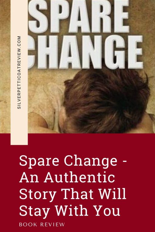 Spare Change - An Authentic Story That Will Stay With You pinterest image