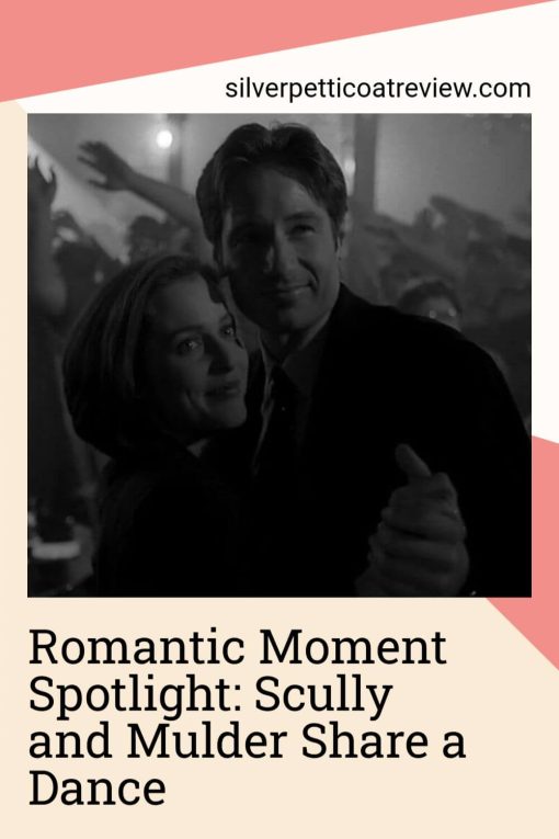 Romantic Moment Spotlight: Scully and Mulder Share a Dance Pinterest Image
