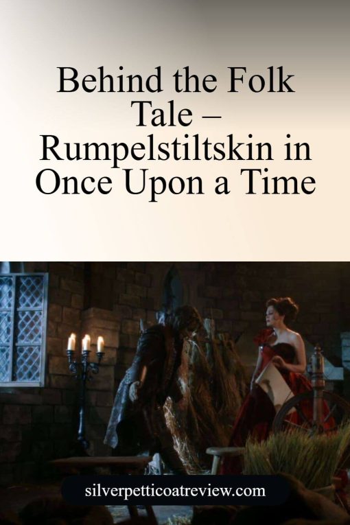 Behind the Folk Tale – Rumpelstiltskin in Once Upon a Time pinterest image