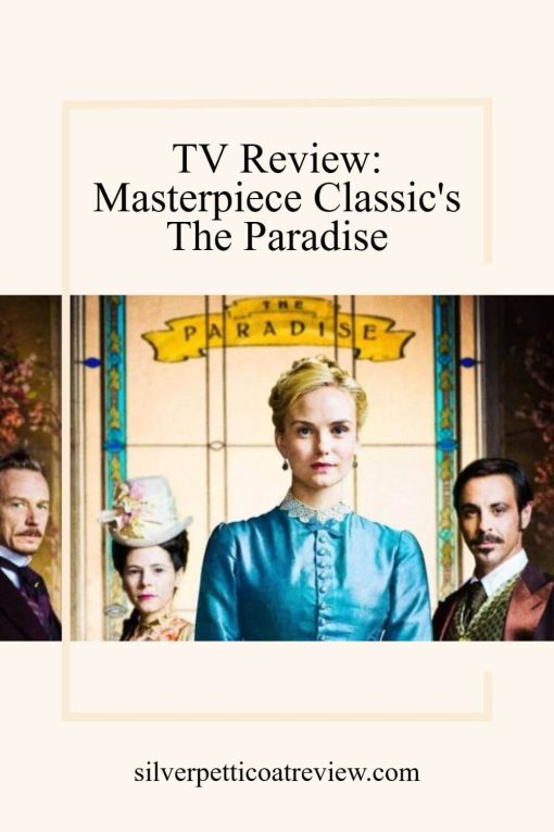 TV Review Masterpiece Classic's The Paradise pinterest image