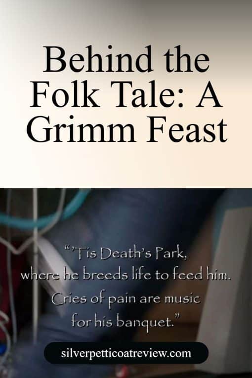 Behind the Folk Tale: A Grimm Feast