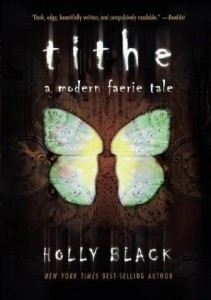 Tithe By Holly Black