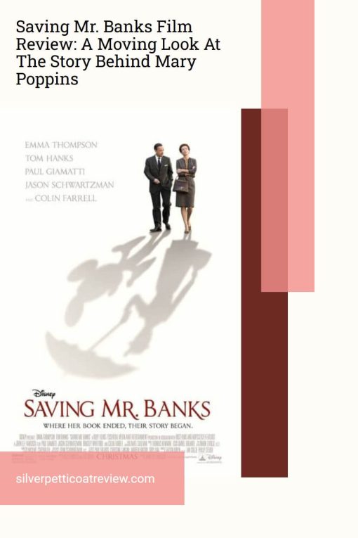 Saving Mr. Banks Film Review: A Moving Look At The Story Behind Mary Poppins pinterest image