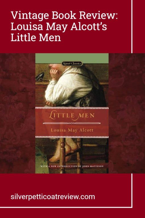Vintage Book Review: Louisa May Alcott’s Little Men pinterest image