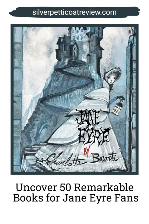 Uncover 50 Remarkable Books for Jane Eyre Fans Pinterest Image