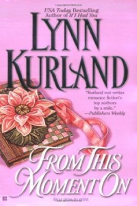 From This Moment On by Lynn Kurland