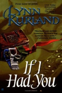 If I Had You by Lynn Kurland