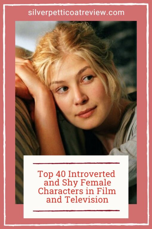 Top 40 Introverted and Shy Female Characters in Film and Television; pinterest image