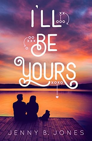YA Book - I'll Be Yours