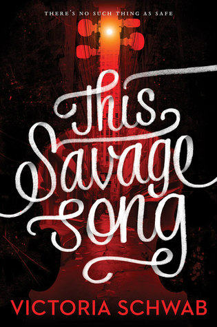 this-savage-song-1
