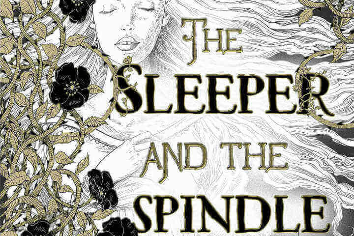 sleeper and the spindle