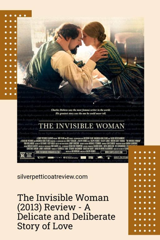 The Invisible Woman (2013) Review - A Delicate and Deliberate Story of Love pin