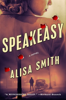 Speakeasy; Alisa Smith; Period Fiction; Fiction; Book Review