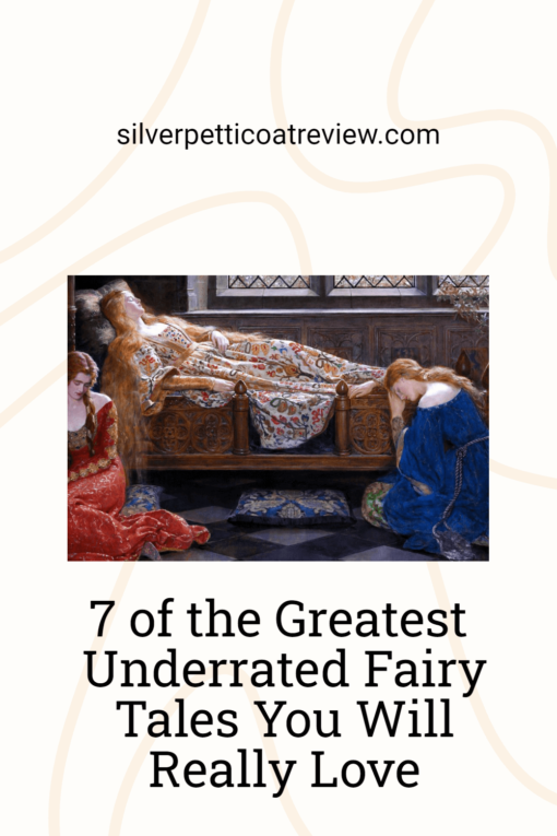 7 of the Greatest Underrated Fairy Tales You Will Really Love; pinterest image