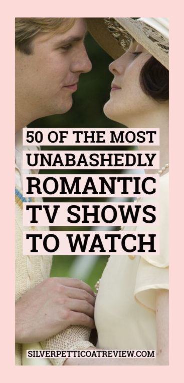 unabashedly romantic tv shows pin