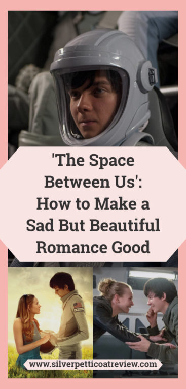 'The Space Between Us' Review: How to Make a Sad But Beautiful Romance Good
#FilmReview #RomanticMovies #SciFi