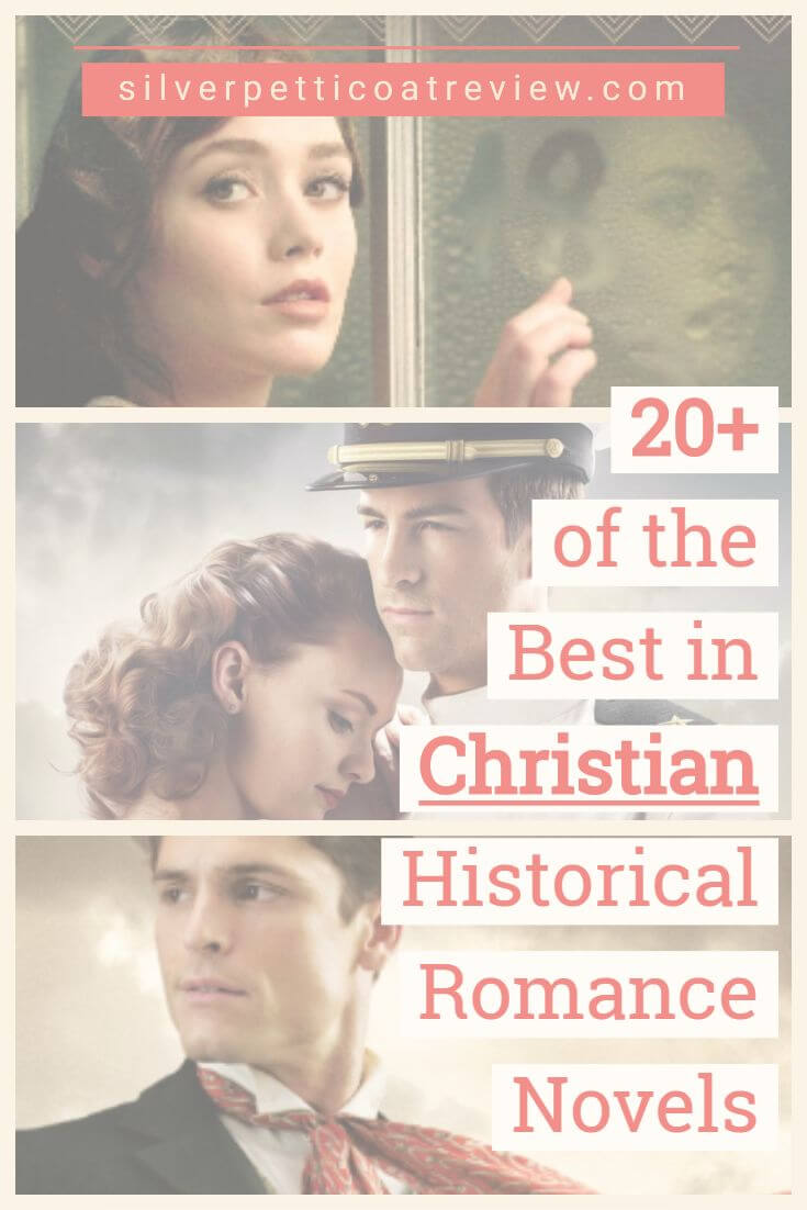 25 of the Best in Christian Historical Romance Novels: Pinterest image