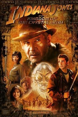 Indiana Jones and the Kingdom of the Crystal Skull movie poster