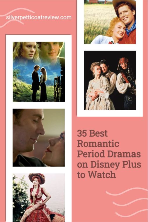 35 Best Romantic Period Dramas on Disney Plus to Watch; pinterest image