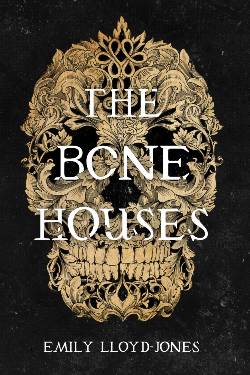 The Bone Houses Book Cover