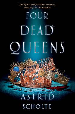 Four Dead Queens Book Cover