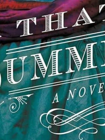 That Summer By Lauren Willig (A Review): Family Secrets Exposed: Featured Image showing snippet of the book cover