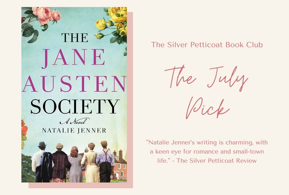 silver petticoat book club reveal of the jane austen society; your july 2020 read