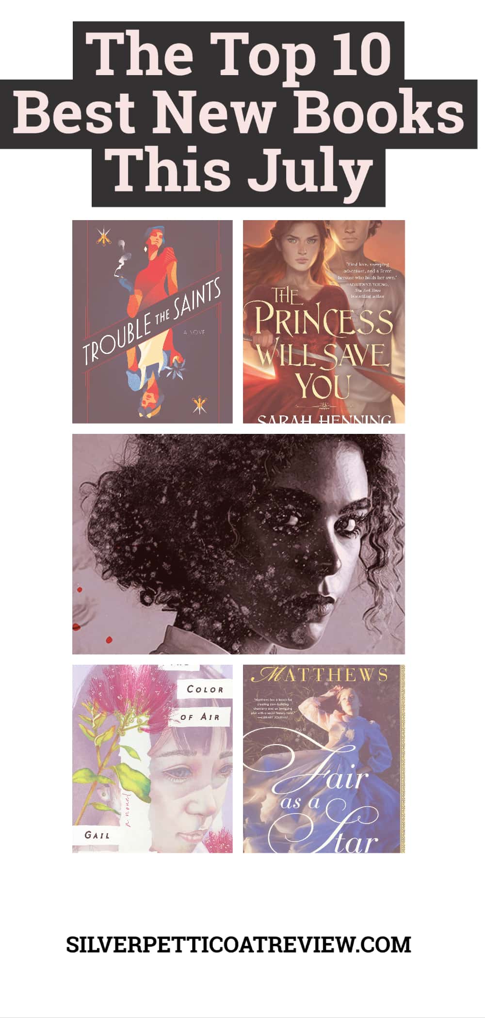 The Top 10 Best New Books This July Pinterest Image