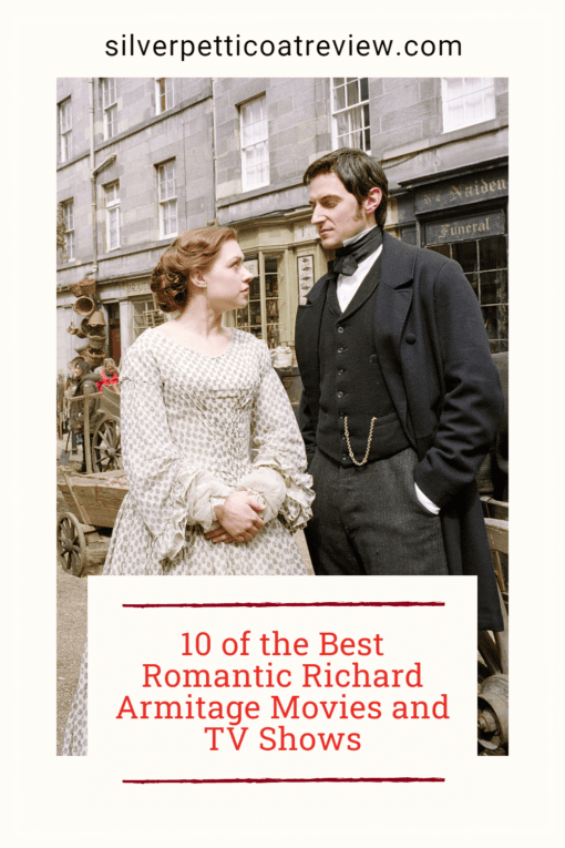 10 of the Best Romantic Richard Armitage Movies and TV Shows; pinterest image with North and South (2004)