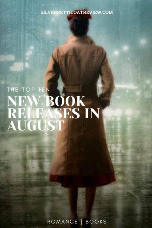 The Top Ten New Book Releases in August Pinterest Image