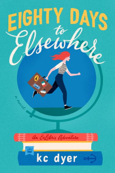 Eighty Days to Elsewhere Cover
