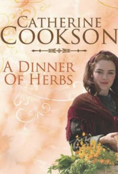 Catherine Cookson's A Dinner of Herbs poster