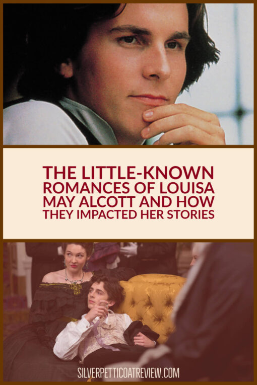 The Little-Known Romances of Louisa May Alcott and How They Impacted Her Stories; Pinterest image