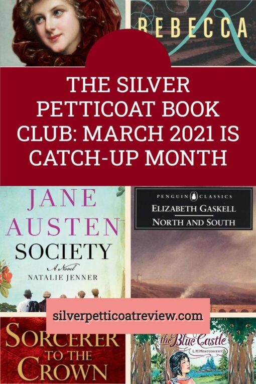The Silver Petticoat Book Club: March 2021 is Catch-Up Month; Pinterest Image