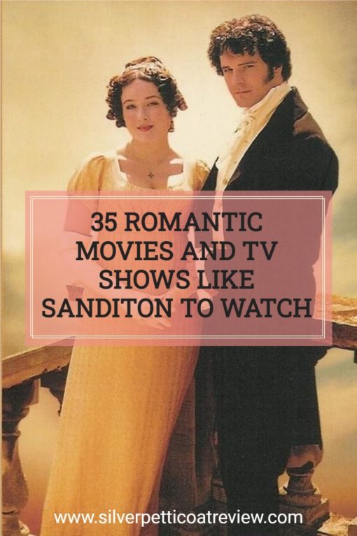 35 Romantic Movies and TV Shows Like Sanditon to Watch; Pinterest image