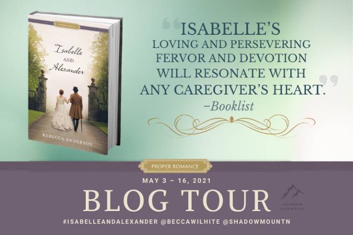Blog tour image for Isabelle and Alexander. Dates are for May 3rd through 16th, 2021
