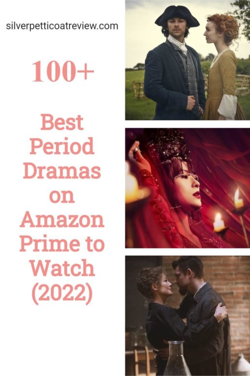 100+ Best Period Dramas on Amazon Prime to Watch (2022); pinterest image