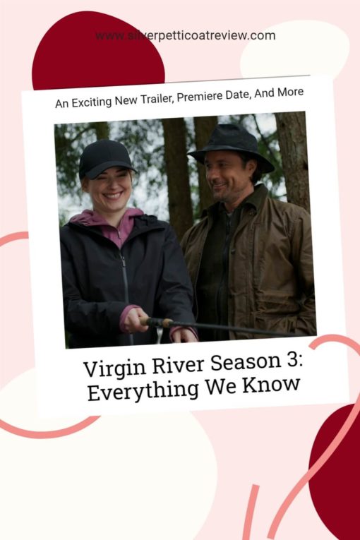 Virgin River Season 3: Everything We Know - An Exciting New Trailer, Premiere Date, and More; Pinterest image with Jack and Mel