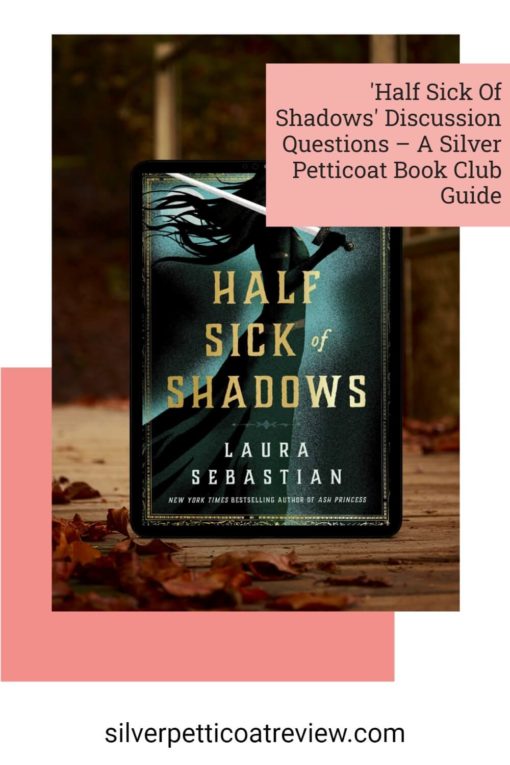 Half Sick of Shadows Discussion Questions Pinterest image