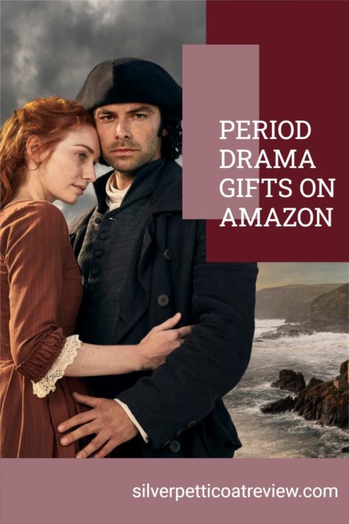 Period Drama Gifts on Amazon with picture of Poldark; pinterest image