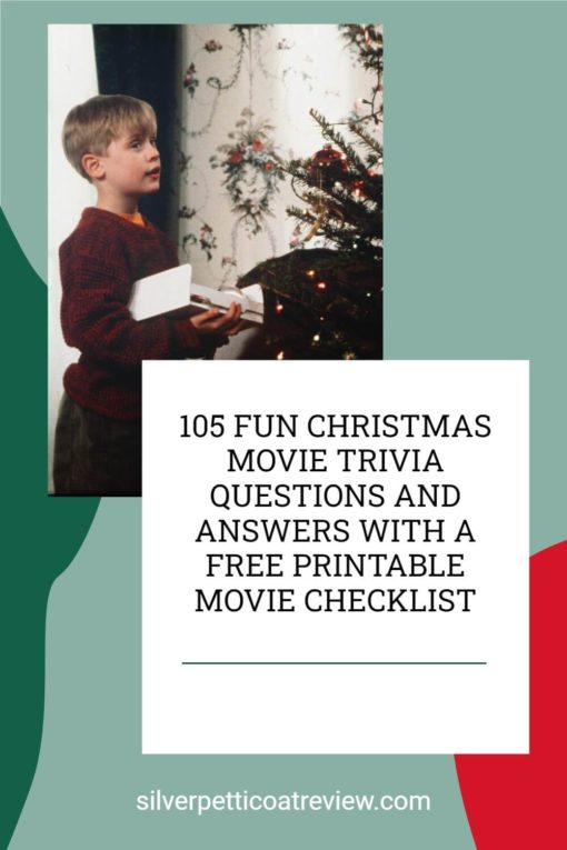 105 Fun Christmas Movie Trivia Questions and Answers with a free printable movie checklist; pinterest image