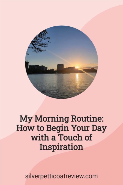 My Morning Routine: How to Begin Your Day with a Touch of Inspiration; Pinterest image