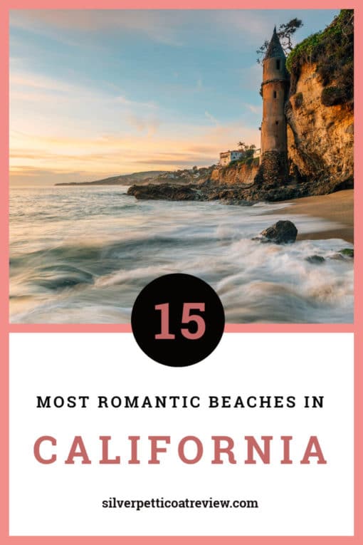 15 Most Romantic Beaches in California; pinterest image