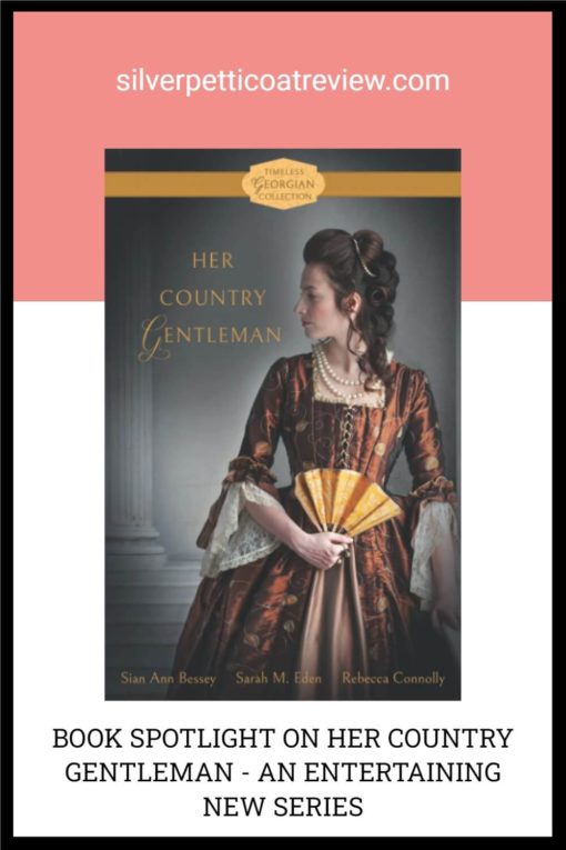 Book Spotlight on Her Country Gentleman - An Entertaining New Series; Pinterest image with book cover