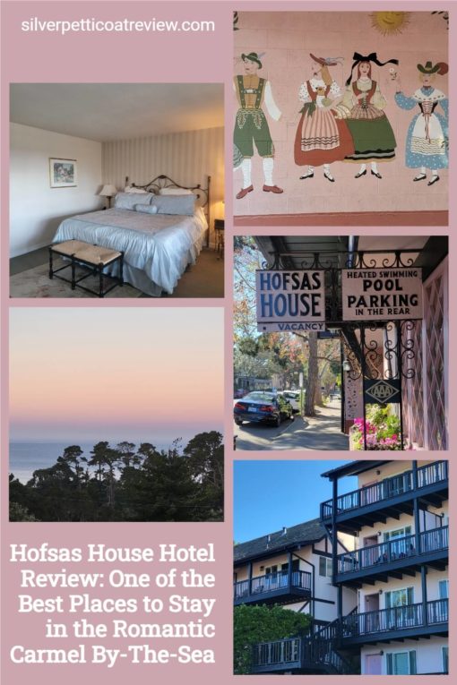 Hofsas House Hotel Review: One of the Best Places to Stay in the Romantic Carmel By-The-Sea; pinterest image