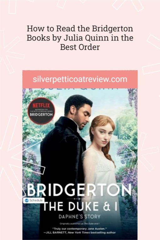 How to Read the Bridgerton Books by Julia Quinn in the Best Order; pinterest image