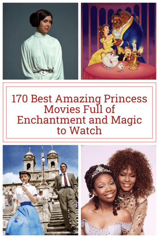 170 Best Amazing Princess Movies Full of Enchantment and Magic to Watch; pinterest image