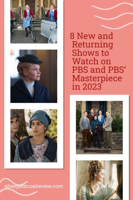 8 New and Returning Shows to Watch on PBS and PBS’ Masterpiece in 2023; pinterest image