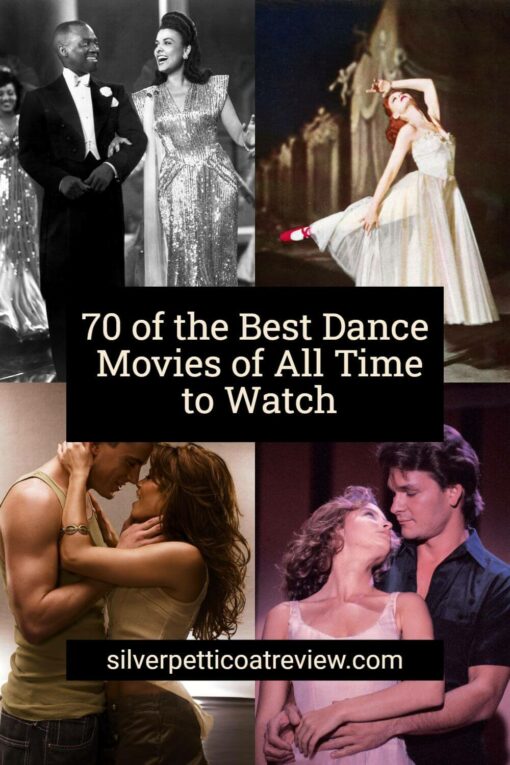 70 of the Best Dance Movies of All Time to Watch Pinterest image